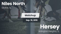 Matchup: Niles North High vs. Hersey  2016