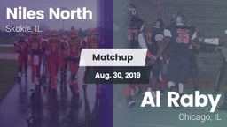 Matchup: Niles North High vs. Al Raby  2019