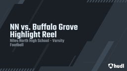 Niles North football highlights NN vs. Buffalo Grove Highlight Reel
