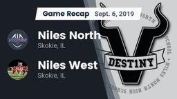Recap: Niles North  vs. Niles West  2019