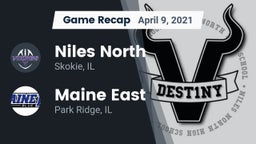 Recap: Niles North  vs. Maine East  2021