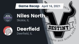 Recap: Niles North  vs. Deerfield  2021