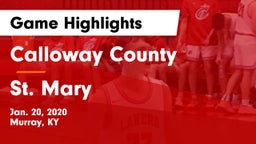 Calloway County  vs St. Mary  Game Highlights - Jan. 20, 2020