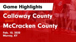 Calloway County  vs McCracken County  Game Highlights - Feb. 10, 2020