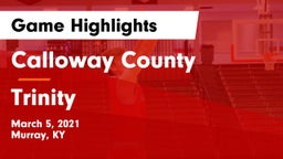Calloway County  vs Trinity  Game Highlights - March 5, 2021