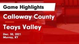 Calloway County  vs Teays Valley  Game Highlights - Dec. 30, 2021