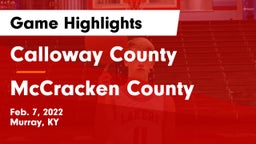 Calloway County  vs McCracken County  Game Highlights - Feb. 7, 2022
