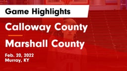Calloway County  vs Marshall County  Game Highlights - Feb. 20, 2022
