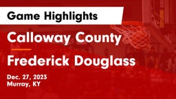 Calloway County  vs Frederick Douglass Game Highlights - Dec. 27, 2023