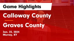 Calloway County  vs Graves County  Game Highlights - Jan. 23, 2024