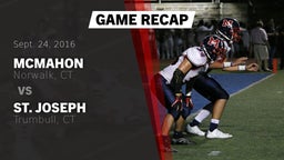 Recap: McMahon  vs. St. Joseph  2016