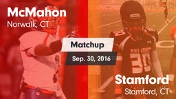 Matchup: McMahon  vs. Stamford  2016