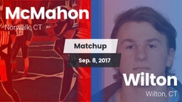 Matchup: McMahon  vs. Wilton  2017