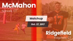 Matchup: McMahon  vs. Ridgefield  2017
