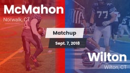 Matchup: McMahon  vs. Wilton  2018