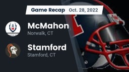 Recap: McMahon  vs. Stamford  2022