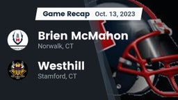 Recap: Brien McMahon  vs. Westhill  2023