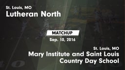 Matchup: Lutheran North High vs. Mary Institute and Saint Louis Country Day School 2016