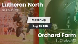 Matchup: Lutheran North High vs. Orchard Farm  2017