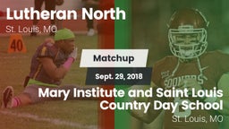 Matchup: Lutheran North High vs. Mary Institute and Saint Louis Country Day School 2018