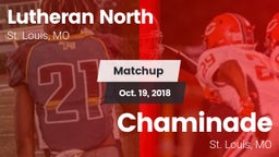 Matchup: Lutheran North High vs. Chaminade  2018