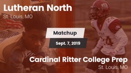 Matchup: Lutheran North High vs. Cardinal Ritter College Prep 2019