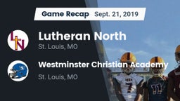 Recap: Lutheran North  vs. Westminster Christian Academy 2019