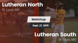 Matchup: Lutheran North High vs. Lutheran  South 2019