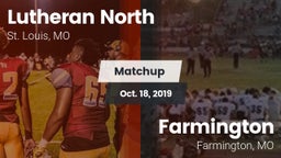 Matchup: Lutheran North High vs. Farmington  2019