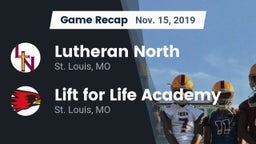 Recap: Lutheran North  vs. Lift for Life Academy  2019