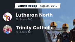 Recap: Lutheran North  vs. Trinity Catholic  2019