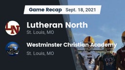 Recap: Lutheran North  vs. Westminster Christian Academy 2021
