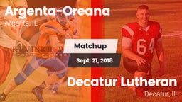 Matchup: Argenta-Oreana High vs. Decatur Lutheran  2018