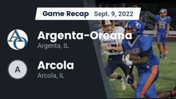 Recap: Argenta-Oreana  vs. Arcola  2022