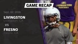 Recap: Livingston  vs. Fresno  2016