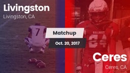 Matchup: Livingston High vs. Ceres  2017