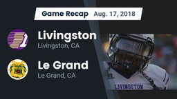 Recap: Livingston  vs. Le Grand  2018