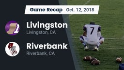 Recap: Livingston  vs. Riverbank  2018