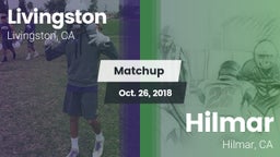 Matchup: Livingston High vs. Hilmar  2018