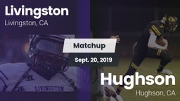 Matchup: Livingston High vs. Hughson  2019