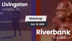 Matchup: Livingston High vs. Riverbank  2019