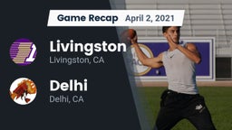 Recap: Livingston  vs. Delhi  2021