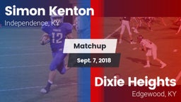 Matchup: Simon Kenton  vs. Dixie Heights  2018