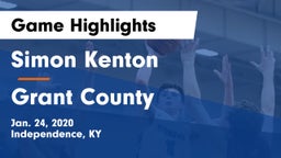 Simon Kenton  vs Grant County  Game Highlights - Jan. 24, 2020