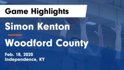 Simon Kenton  vs Woodford County  Game Highlights - Feb. 18, 2020