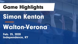 Simon Kenton  vs Walton-Verona  Game Highlights - Feb. 25, 2020