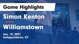 Simon Kenton  vs Williamstown  Game Highlights - Jan. 19, 2021
