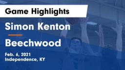 Simon Kenton  vs Beechwood  Game Highlights - Feb. 6, 2021