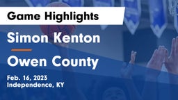 Simon Kenton  vs Owen County  Game Highlights - Feb. 16, 2023