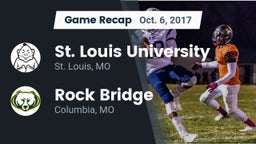 Recap: St. Louis University  vs. Rock Bridge  2017